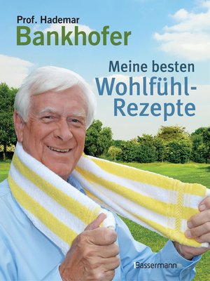 cover image of Meine besten Wohlfühl-Rezepte